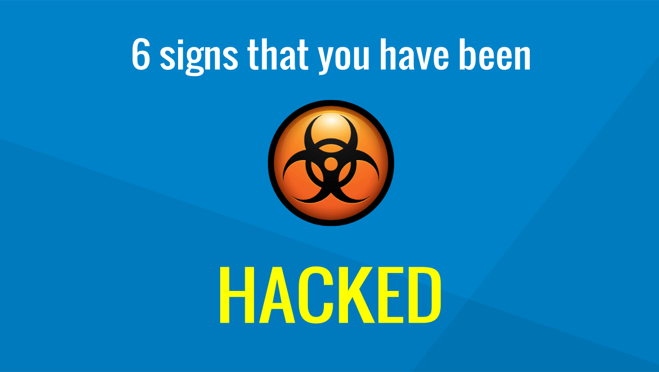 Am I hacked? How to Tell If Your Site Is Compromised — 7 Quick Signs (2025)